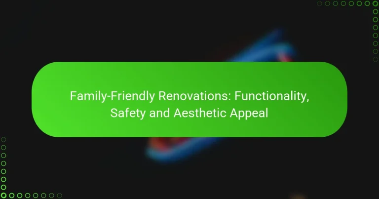 Ремонт для всей семьи: функциональность, безопасность и эстетическая привлекательность